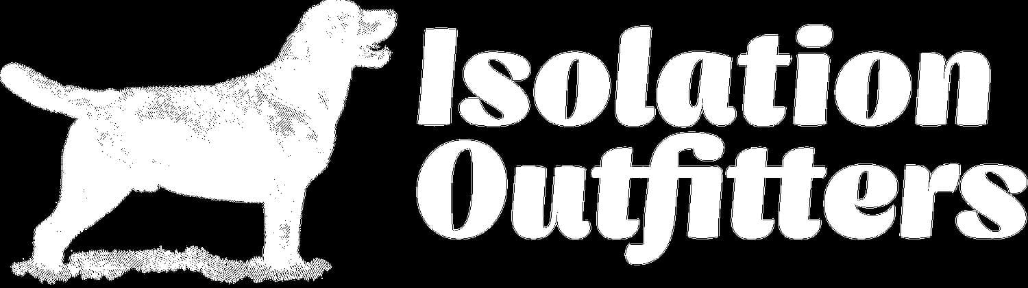 Isolation Outfitters